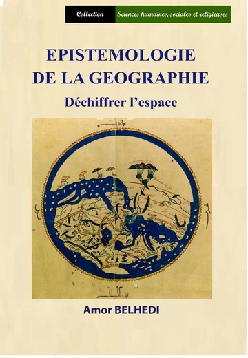 Cover of Epistemologie de la Geographie Déchiffrer l’Espace