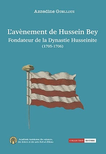 Cover of Lavènement de Hussein Bey