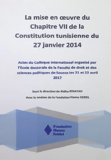 Cover of La Mise en Œuvre du Chapitre Vii de la Consitution Tunisienne du 27 Janvier 2014