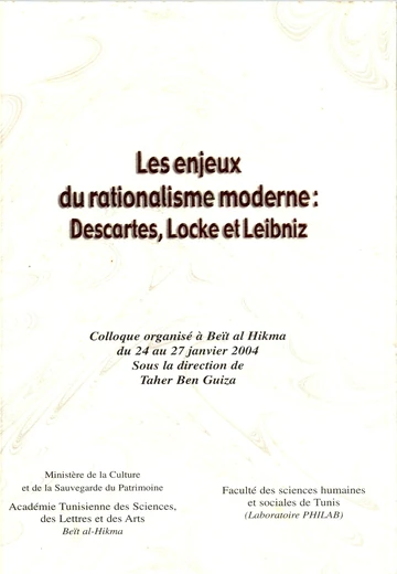 Cover of Les Enjeux du Rationalisme Moderne : Descartes, Locke et Leibniz