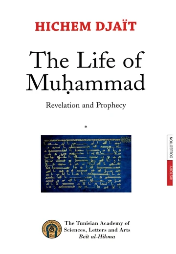 Cover of The Life of Muhammad 1 (Revelation and Prophecy)
