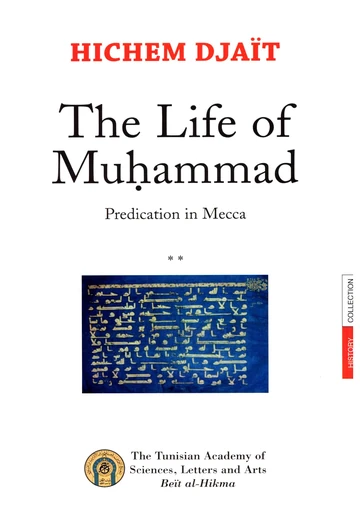 Cover of  The Life of Muhammad 2 (Predication in Mecca)