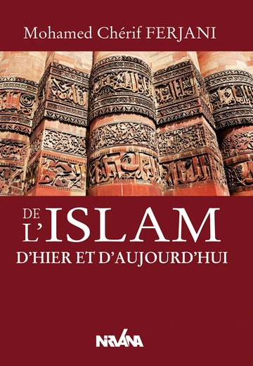 Cover of De l’Islam d’Hier et d’Aujourd’Hui