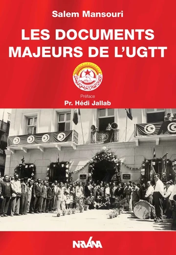 Cover of Les Documents Majeurs de l’Ugtt