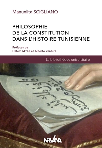Cover of Philosophie de la Constitution dans l’Histoire Tunisienne