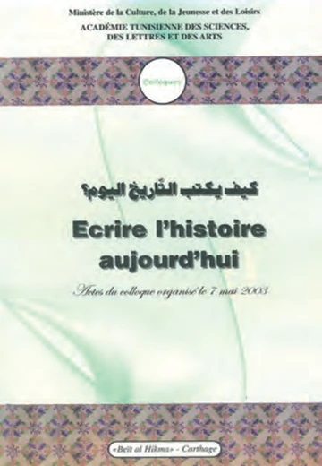 Cover of Ecrire l’Histoire aujourd’hui