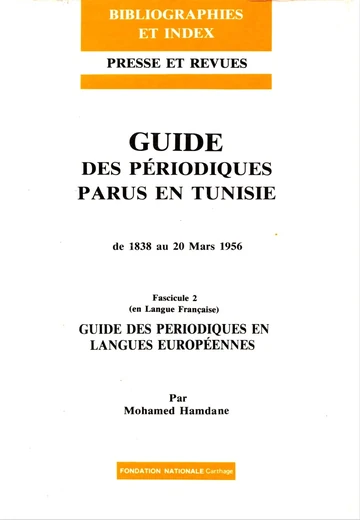 Cover of Guide des Périodiques Parus en Tunisie 