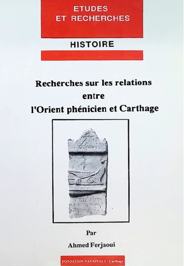 Cover of Recherches sur les Relations entre l’Orient Phénicien et Carthage.