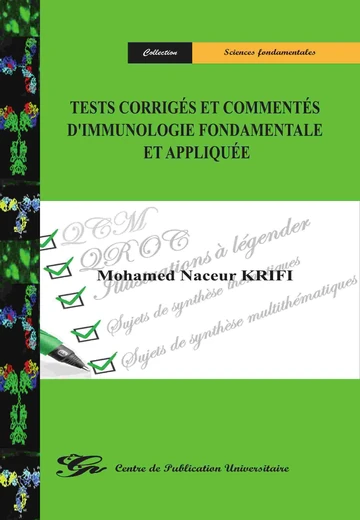 Cover of Tests Corriges et Commentes d'Immunologie Fondamentale et Appliquee