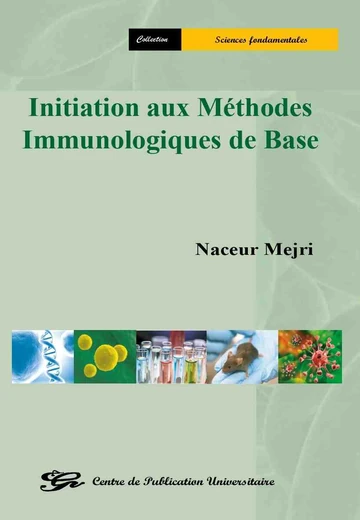 Cover of Initiation aux Méthodes Immunologiques de Base