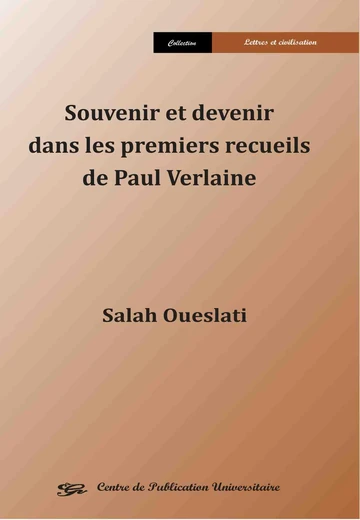 Cover of Souvenir et Devenir dans les Premiers Recueils de Paul Verlaine