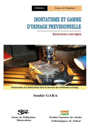 Cover of Isostatisme et Gamme d’Usinage Previsionnelle