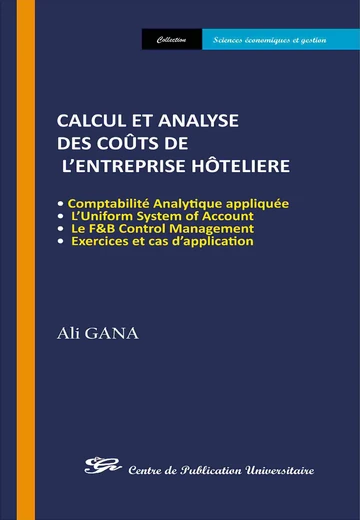 Cover of Calcul et Analyse des Coûts de l'Entreprise Hôtelière