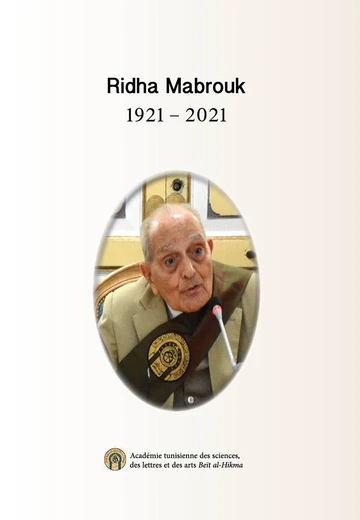Ridha mabrouk 1921 - 2021