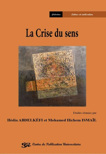 Cover of La Crise du Sens