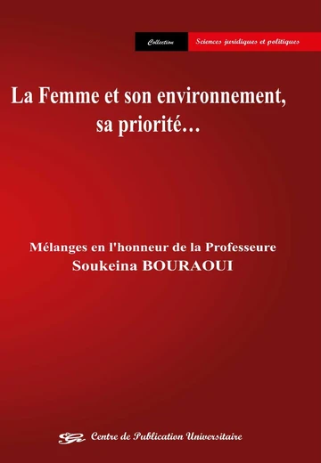 Cover of La Femme et son Environnement, sa Priorité…