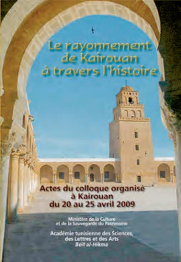 Cover of Le Rayonnement de Kairouan À Travers l'Histoire