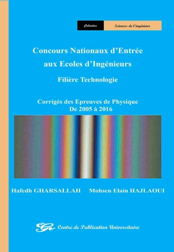 Cover of Concours Nationaux d’Entrée aux Ecoles d’Ingénieurs Filière Technologie