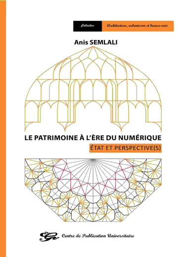 Cover of Le Patrimoine À l’Ère du Numérique