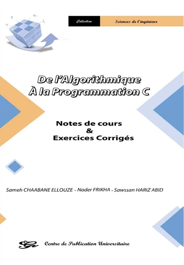 Cover of De l’Algorithmique À la Programmation C